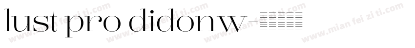 lust pro didonw字体转换